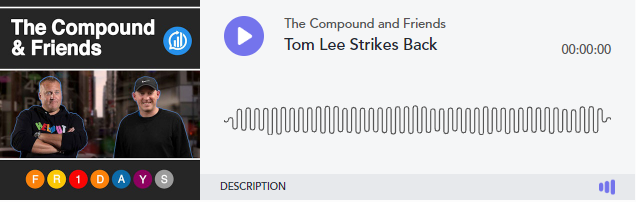 Podcast: Tom Lee Strikes Back